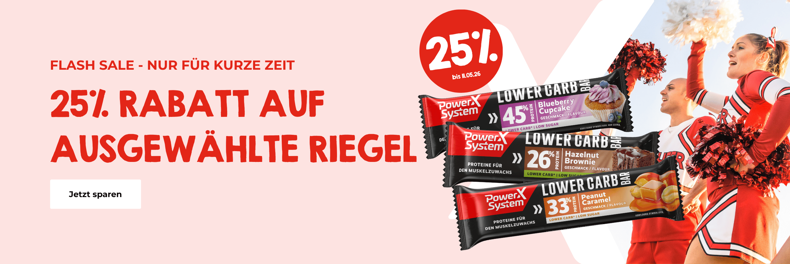 Rabattaktion 25 Prozent Rabatt auf ausgewählte Lower Carb Riegel