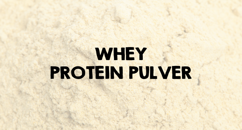 Whey Protein Pulver